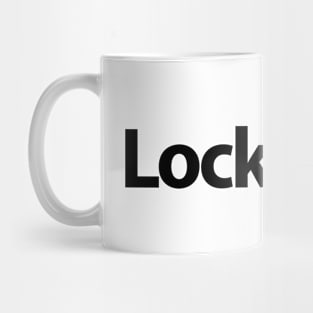 Locked In Mug